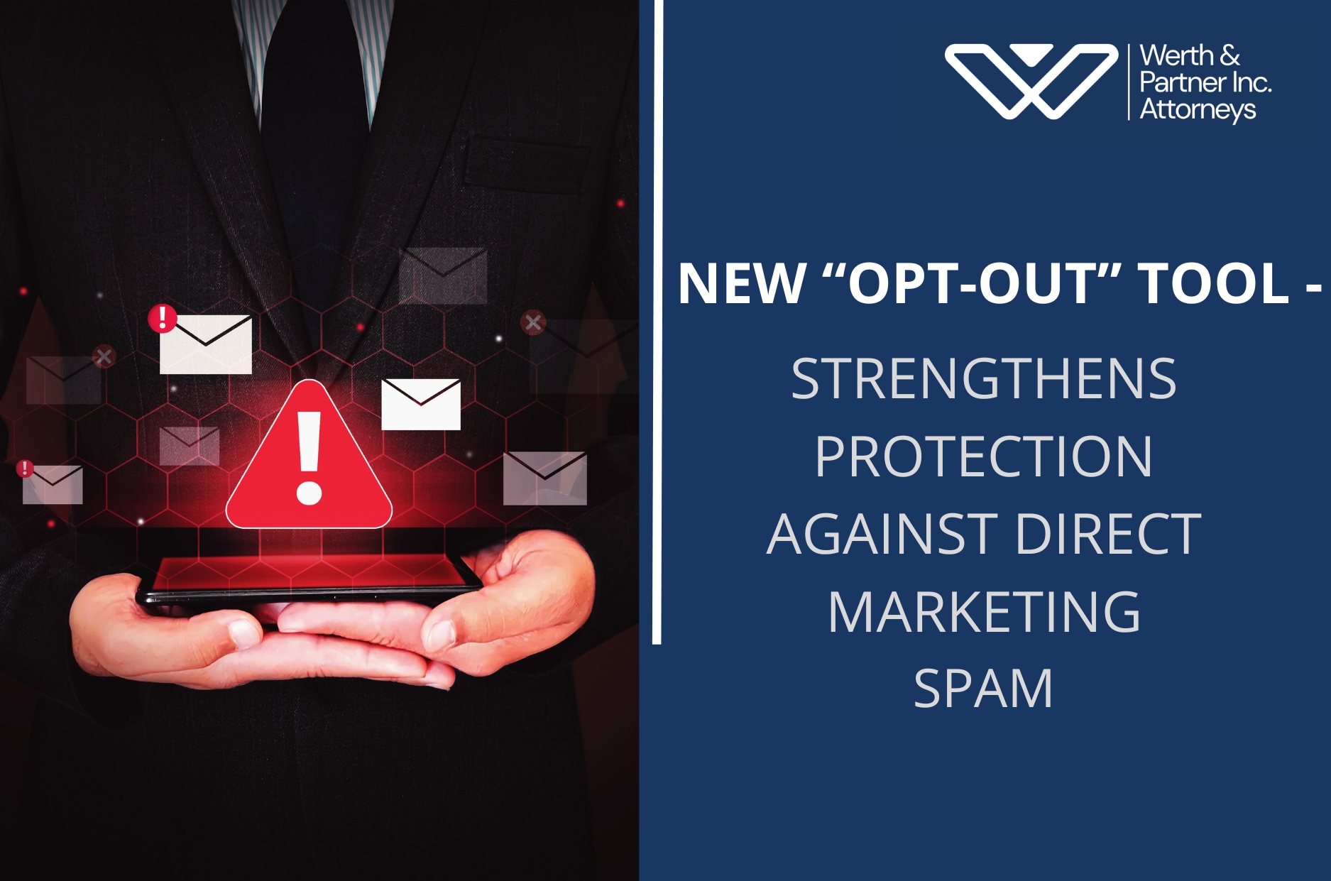 NEW “OPT-OUT” TOOL – STRENGTHENS PROTECTION AGAINST DIRECT MARKETING SPAM