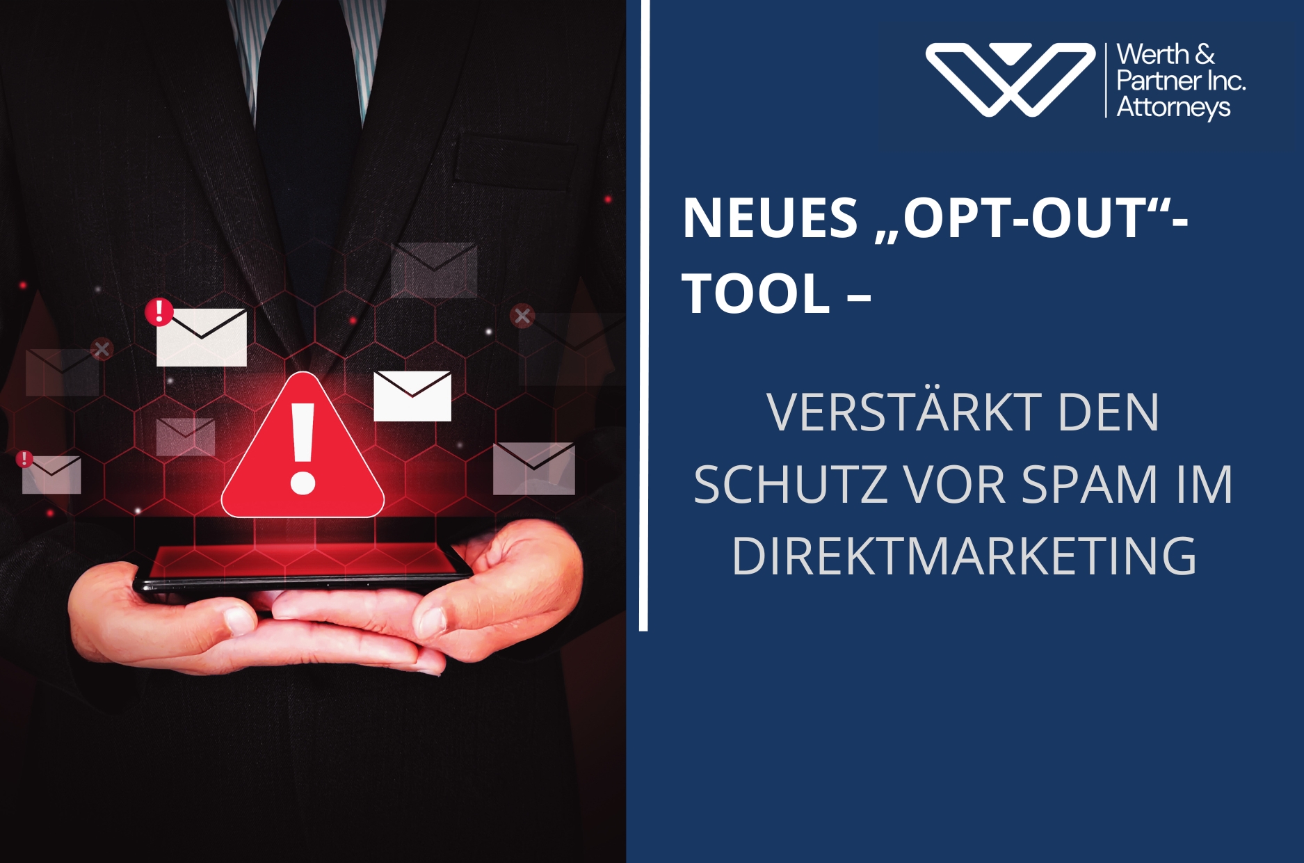 NEUES „OPT-OUT“-TOOL – VERSTÄRKT DEN SCHUTZ VOR SPAM IM DIREKTMARKETING