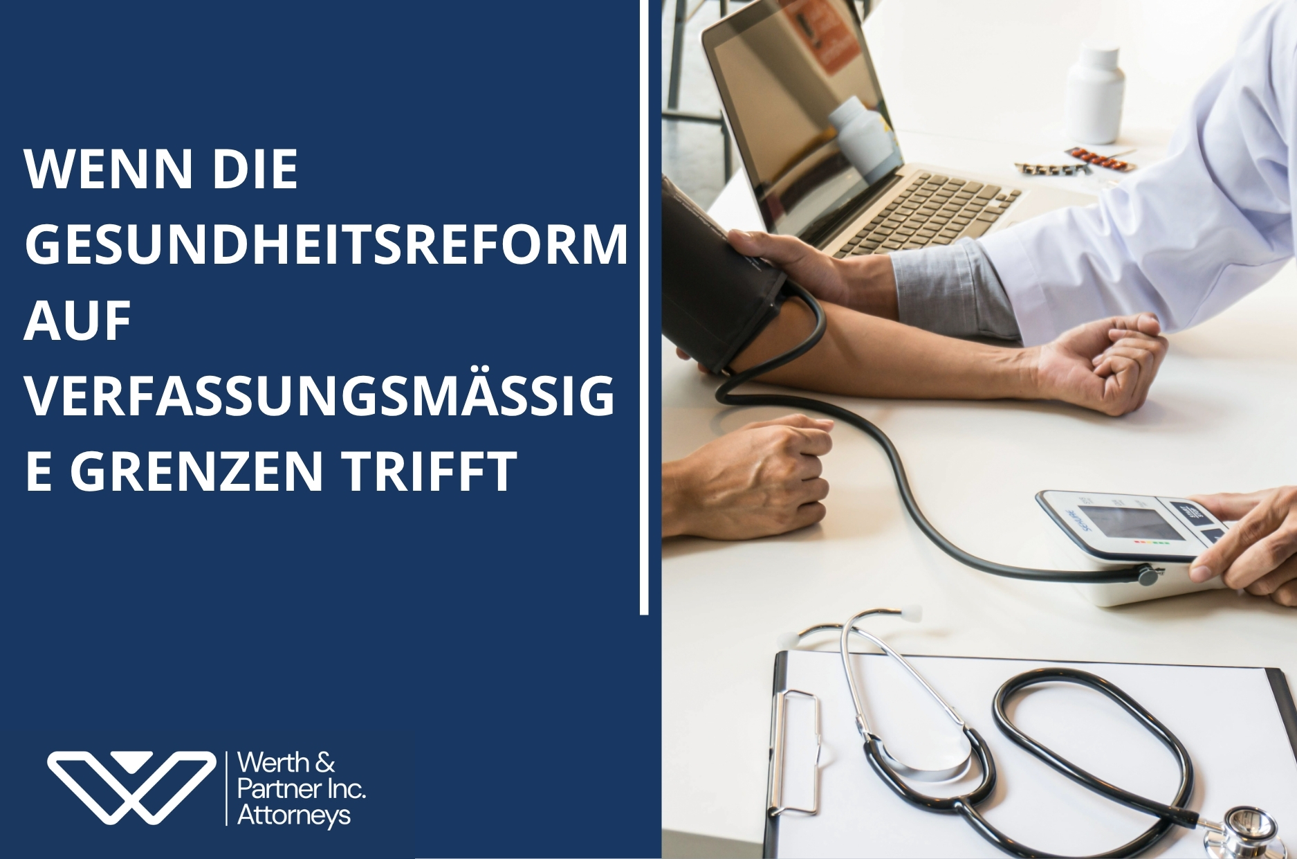 WENN DIE GESUNDHEITSREFORM AUF VERFASSUNGSMÄSSIGE GRENZEN TRIFFT