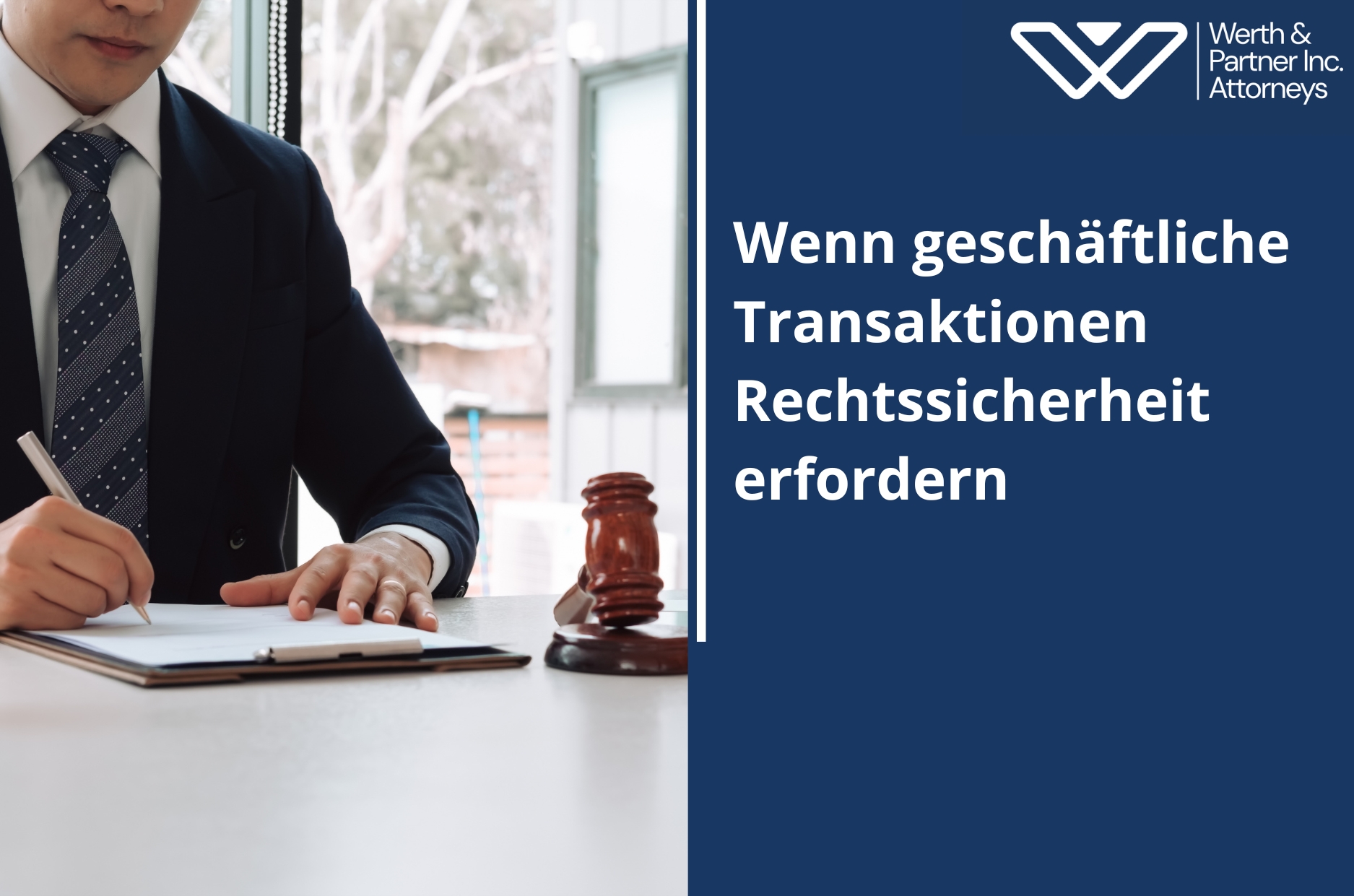 Wenn geschäftliche Transaktionen Rechtssicherheit erfordern