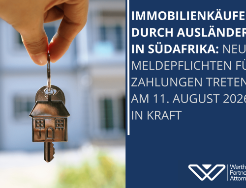 Immobilienkäufe durch Ausländer in Südafrika: Neue Meldepflichten für Zahlungen treten am 11. August 2026 in Kraft